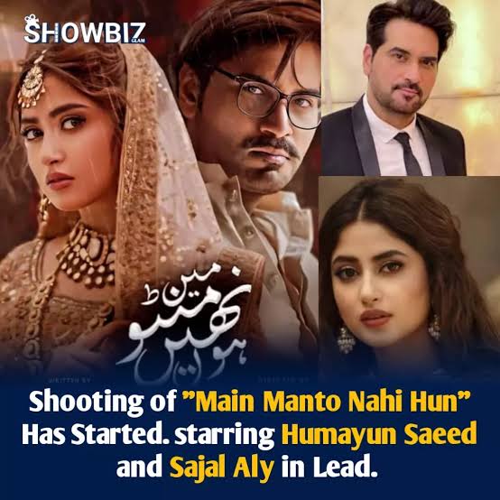 Director Nadeem Baig Next TV Drama Project is Main Manto Nahi Hoon. Cast Humayun Saeed and Sajal Ali